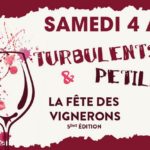 Turbulents et Pétillants, la fête des vignerons le 4 Août 2018